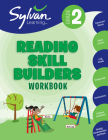2nd Grade Reading Skill Builders Workbook: Consonant Blends, Silent Letters, Long Vowels, Compounds, Contractions, Prefixes   and Suffixes, Reading Comprehension and More (Sylvan Language Arts Workbooks) By Sylvan Learning Cover Image