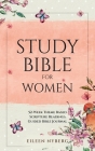 Study Bible for Women: 52-Week Theme Based Scripture Readings. Guided Bible Journal By Eileen Nyberg Cover Image
