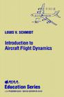 Introduction to Aircraft Flight Dynamics (AIAA Education) Cover Image