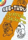 See-Thru Animal Stickers (Dover Little Activity Books) By Robbie Stillerman Cover Image