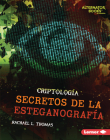 Secretos de la Esteganografía (Secrets of Steganography) By Rachael L. Thomas Cover Image