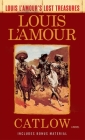 Catlow (Louis L'Amour's Lost Treasures): A Novel Cover Image