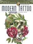 Modern Tattoo Designs (Creative Haven Coloring Books) By Erik Siuda Cover Image