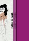 Fallen to Faith: Poems Through the Process of Salvation By Jon Wallace (Illustrator), Jonetta Michelle Yeager Cover Image