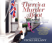 There's a Murder Afoot By Vicki Delany, Kim Hicks (Narrated by) Cover Image