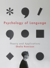 Psychology of Language: Theory and Applications Cover Image
