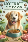 Nourish My Paws Cover Image