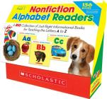 Nonfiction Alphabet Readers: A Big Collection of Just-Right Informational Books for Teaching the Letters A to Z Cover Image