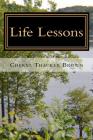 Life Lessons: Things I've Learned Along The Way, Volume Two Cover Image