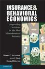 Insurance and Behavioral Economics Cover Image