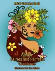 Simple Fairies and Fantasy Creatures Coloring Book: Large Print Fairy and Mythical Creatures Coloring Designs By Ena Beleno (Illustrator), Mindful Coloring Books Cover Image
