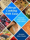 Allergy Cooking With Ease: Pandemic Preparedness (3rd) Edition By Nicolette M. Dumke Cover Image