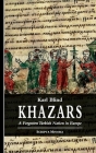 Khazars: A Forgotten Turkish Nation in Europe By Karl Blind Cover Image