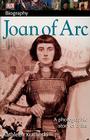 DK Biography: Joan of Arc: A Photographic Story of a Life Cover Image