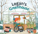 Logan's Greenhouse (Where In the Garden?) By JaNay Brown-Wood, Samara Hardy (Illustrator) Cover Image