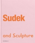 Sudek and Sculpture Cover Image