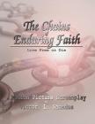 The Chains of Enduring Faith By Victor L. Sabadus Cover Image