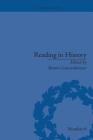 Reading in History: New Methodologies from the Anglo-American Tradition (History of the Book) By Bonnie Gunzenhauser Cover Image