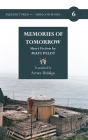 Memories of Tomorrow (Heirloom Books #6) By Mayi Pelot, Arrate Hidalgo (Translator), Oihana Andión Martínez (Contribution by) Cover Image