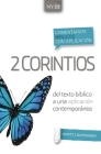 Comentario Bíblico Con Aplicación NVI 2 Corintios: del Texto Bíblico a Una Aplicación Contemporánea Cover Image