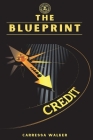 The Blue Print By Carressa Walker Cover Image