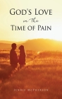 God's Love in the Time of Pain Cover Image