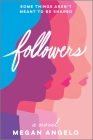 Followers By Megan Angelo Cover Image
