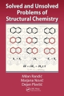 Solved and Unsolved Problems of Structural Chemistry Cover Image