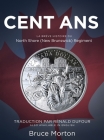 Cent Ans: La Brève Histoire du North Shore (New Brunswick) Regiment Cover Image