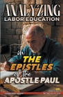 Analyzing Labor Education in the Epistles of the Apostle Paul Cover Image