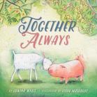 Together Always By Edwina Wyatt, Lucia Masciullo (Illustrator) Cover Image
