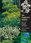 The Explorer's Garden: Rare and Unusual Perennials Cover Image
