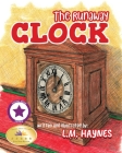 The Runaway Clock By L. M. Haynes Cover Image