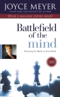 Battlefield of the Mind: Winning the Battle in Your Mind By Joyce Meyer Cover Image