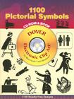 1100 Pictorial Symbols [With CDROM] (Dover Electronic Clip Art) Cover Image