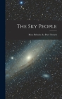 The Sky People By Brinsley 1911- Le Poer Trench (Created by) Cover Image