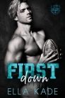 First Down By Ella Kade, Wander Aguiar (Photographer) Cover Image