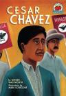 Cesar Chavez (On My Own Biographies) By Ginger Wadsworth, Mark Schroder (Illustrator) Cover Image