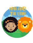 AMA AND THE LION, Part One Cover Image