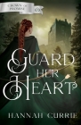 Guard Her Heart Cover Image