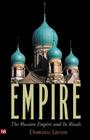 Empire: The Russian Empire and Its Rivals (Yale Nota Bene) Cover Image