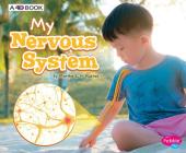 My Nervous System: A 4D Book By Martha E. H. Rustad Cover Image