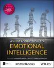 An Introduction to Emotional Intelligence (BPS Textbooks in Psychology) By Lorraine Dacre Pool (Editor), Pamela Qualter (Editor) Cover Image