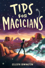 Tips for Magicians By Celesta Rimington Cover Image