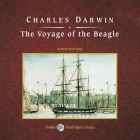 The Voyage of the Beagle, with eBook Lib/E By Charles Darwin, David Case (Read by), Frederick Davidson (Read by) Cover Image