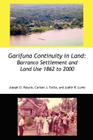 Garifuna Continuity in Land: Barranco Settlement and Land Use 1862 to 2000 By Joseph Orlando Palacio, Carlson John Tuttle, Judith Rae Lumb Cover Image