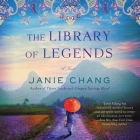 The Library of Legends By Janie Chang, Emily Woo Zeller (Read by) Cover Image