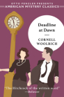 Deadline at Dawn (An American Mystery Classic) By Cornell Woolrich, David Gordon (Introduction by) Cover Image