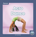 Acro Dance By Trudy Becker Cover Image