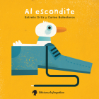 Al escondite By Estrella Ortiz Arroyo, Carles Ballesteros (Illustrator) Cover Image